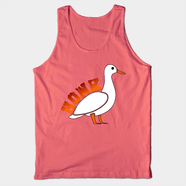 Goose HONK Tank Top by nonbeenarydesigns